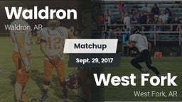 Matchup: Waldron  vs. West Fork  2017