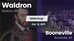 Matchup: Waldron  vs. Booneville  2017