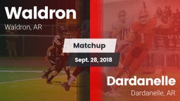 Matchup: Waldron  vs. Dardanelle  2018