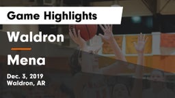 Waldron  vs Mena Game Highlights - Dec. 3, 2019