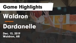 Waldron  vs Dardanelle  Game Highlights - Dec. 13, 2019