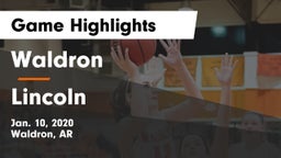 Waldron  vs Lincoln  Game Highlights - Jan. 10, 2020