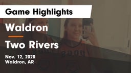 Waldron  vs Two Rivers Game Highlights - Nov. 12, 2020