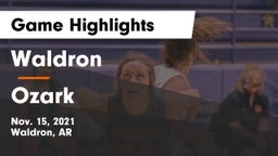 Waldron  vs Ozark  Game Highlights - Nov. 15, 2021