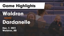 Waldron  vs Dardanelle  Game Highlights - Dec. 7, 2021