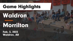 Waldron  vs Morrilton  Game Highlights - Feb. 3, 2023