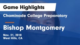 Chaminade College Preparatory vs Bishop Montgomery  Game Highlights - Nov. 21, 2018