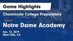 Chaminade College Preparatory vs Notre Dame Academy Game Highlights - Jan. 12, 2019