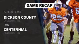 Recap: Dickson County  vs. Centennial  2016