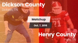 Matchup: Dickson County High vs. Henry County  2016