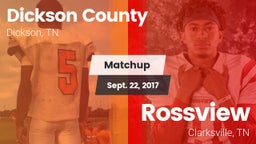 Matchup: Dickson County High vs. Rossview  2017