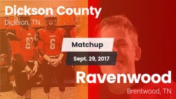 Matchup: Dickson County High vs. Ravenwood  2017