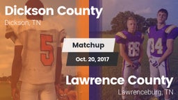 Matchup: Dickson County High vs. Lawrence County  2017