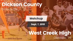 Matchup: Dickson County High vs. West Creek High 2018