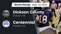 Recap: Dickson County  vs. Centennial  2018