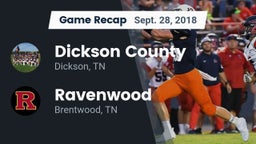 Recap: Dickson County  vs. Ravenwood  2018
