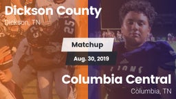 Matchup: Dickson County High vs. Columbia Central  2019