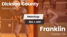 Matchup: Dickson County High vs. Franklin  2019
