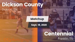 Matchup: Dickson County High vs. Centennial  2020