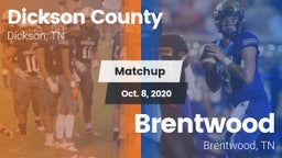 Matchup: Dickson County High vs. Brentwood  2020