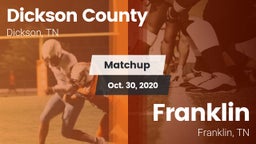 Matchup: Dickson County High vs. Franklin  2020