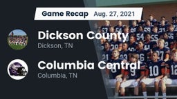 Recap: Dickson County  vs. Columbia Central  2021