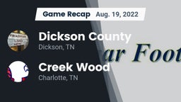 Recap: Dickson County  vs. Creek Wood  2022