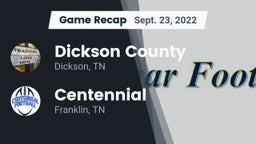 Recap: Dickson County  vs. Centennial  2022