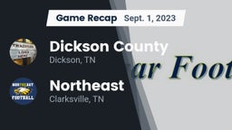 Recap: Dickson County  vs. Northeast  2023