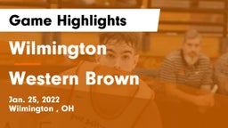 Wilmington  vs Western Brown  Game Highlights - Jan. 25, 2022