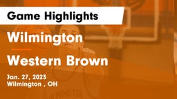 Wilmington  vs Western Brown  Game Highlights - Jan. 27, 2023
