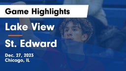 Lake View  vs St. Edward  Game Highlights - Dec. 27, 2023