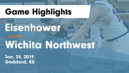 Eisenhower  vs Wichita Northwest  Game Highlights - Jan. 24, 2019
