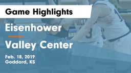Eisenhower  vs Valley Center  Game Highlights - Feb. 18, 2019
