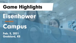 Eisenhower  vs Campus  Game Highlights - Feb. 5, 2021