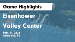 Eisenhower  vs Valley Center  Game Highlights - Feb. 11, 2022