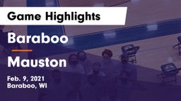 Baraboo  vs Mauston  Game Highlights - Feb. 9, 2021