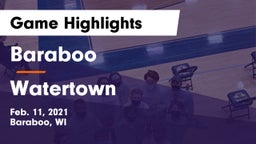Baraboo  vs Watertown  Game Highlights - Feb. 11, 2021