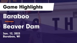 Baraboo  vs Beaver Dam  Game Highlights - Jan. 12, 2023