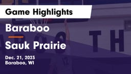 Baraboo  vs Sauk Prairie  Game Highlights - Dec. 21, 2023