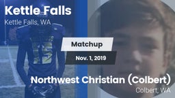 Matchup: Kettle Falls High vs. Northwest Christian  (Colbert) 2019