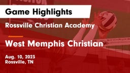 Rossville Christian Academy  vs West Memphis Christian  Game Highlights - Aug. 10, 2023