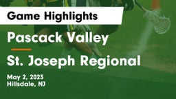 Pascack Valley  vs St. Joseph Regional  Game Highlights - May 2, 2023