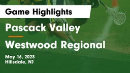 Pascack Valley  vs Westwood Regional  Game Highlights - May 16, 2023