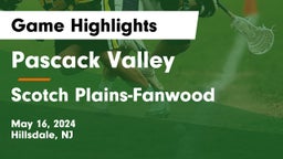 Pascack Valley  vs Scotch Plains-Fanwood  Game Highlights - May 16, 2024