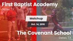 Matchup: First Baptist Academ vs. The Covenant School 2016