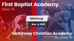 Matchup: First Baptist Academ vs. McKinney Christian Academy 2016