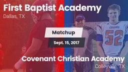Matchup: First Baptist Academ vs. Covenant Christian Academy 2017