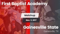 Matchup: First Baptist Academ vs. Gainesville State  2017