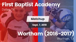 Matchup: First Baptist Academ vs. Wortham  (2016-2017) 2018